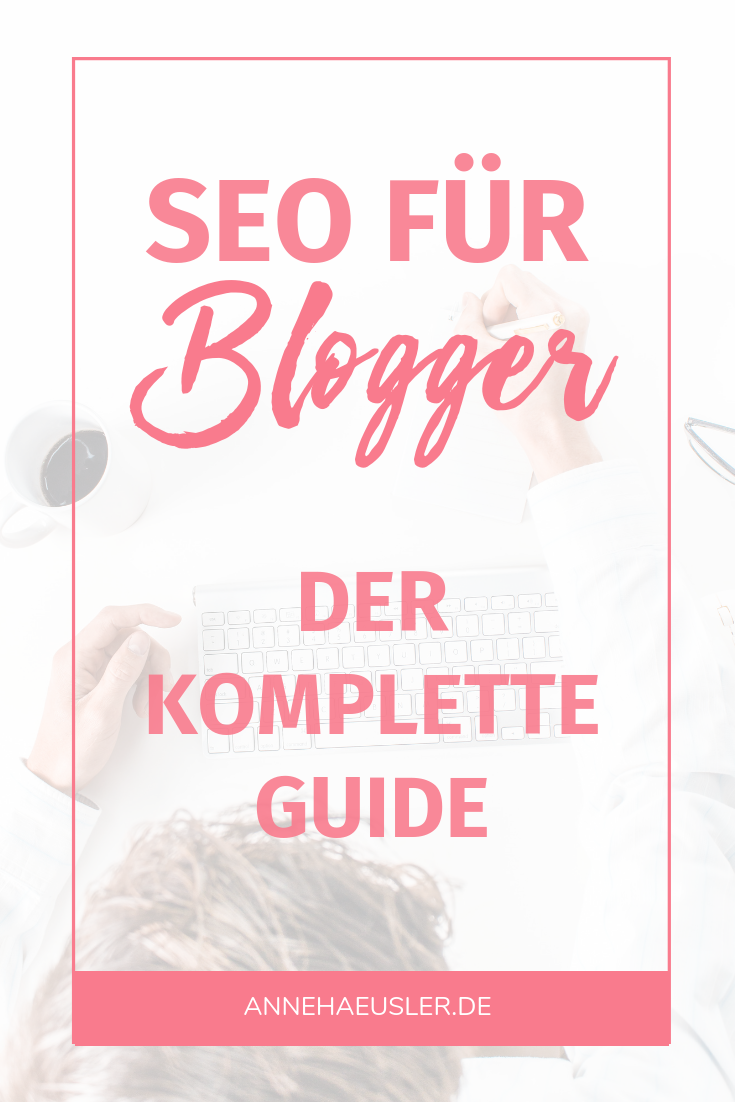 SEO Grundlagen: Der Komplette Guide